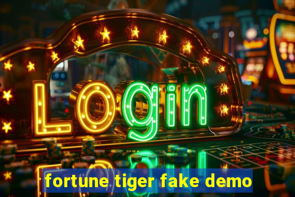 fortune tiger fake demo